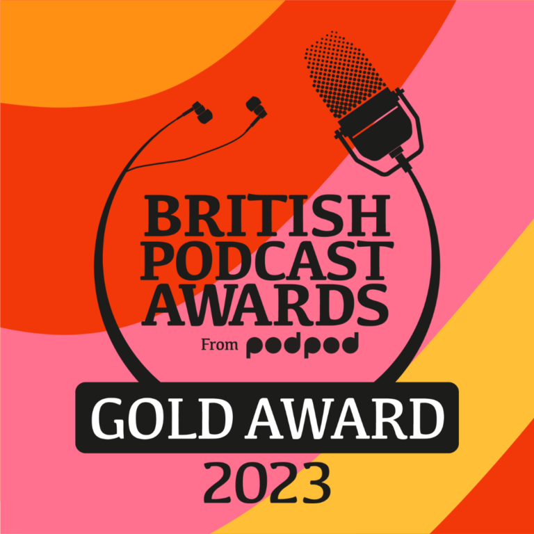 Go Love Yourself wins Gold at the British Podcast Awards!